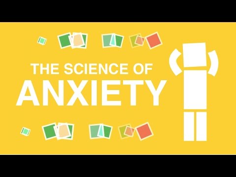The Science of Anxiety