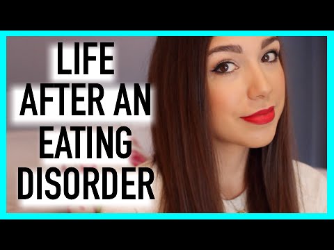Life After An Eating Disorder.